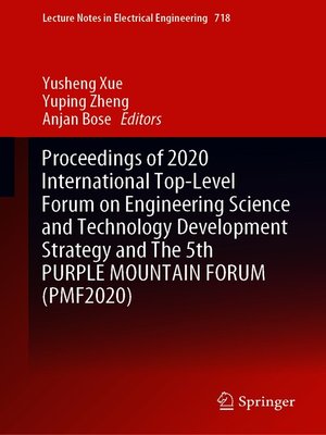 cover image of Proceedings of 2020 International Top-Level Forum on Engineering Science and Technology Development Strategy and the 5th PURPLE MOUNTAIN FORUM (PMF2020)